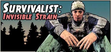 STEAM学习 生存主义：隐形异变 Survivalist: Invisible Strain V253 2.6G游戏封面